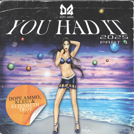 Dope Ammo, Kleu & Elisabeth Troy: “You Had It (Sub Zero & Burntboi Remix)”