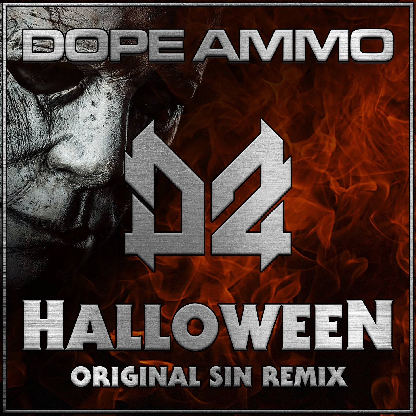 Dope Ammo - Halloween - Original Sin Rmx (1 Week Exclusive)